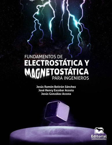 Fundamentos De Electrostática Y Magnetostática Para Ingen...