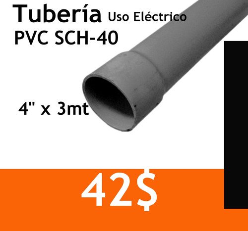 Tubería Pvc Sch-40 De 4   X 3mt