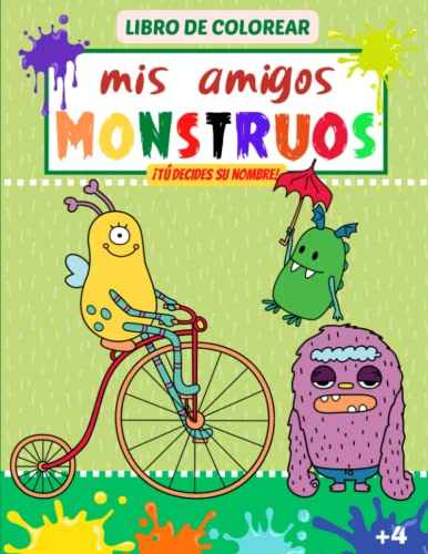 Mis Amigos Monstruos - Libro De Colorear Para Ninos Y Ninas