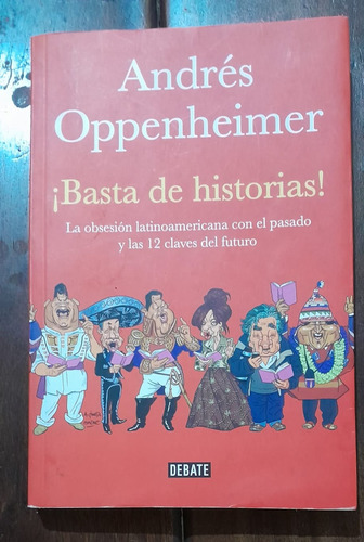 Andrés Oppenheimer  Basta De Historias!       0