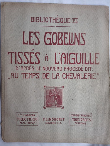 Les Gobelins Tissés À L'aiguille / Lindhorst