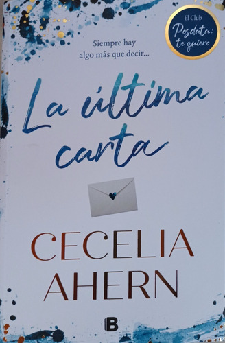 La Ultima Carta. Posdata Te Quiero 2