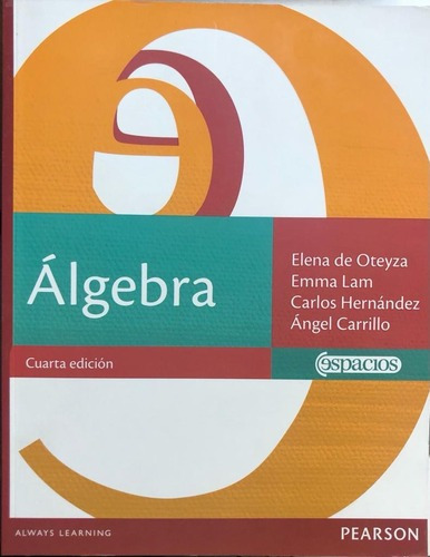 Libro Álgebra 4° Edición / Elena Oteyza 