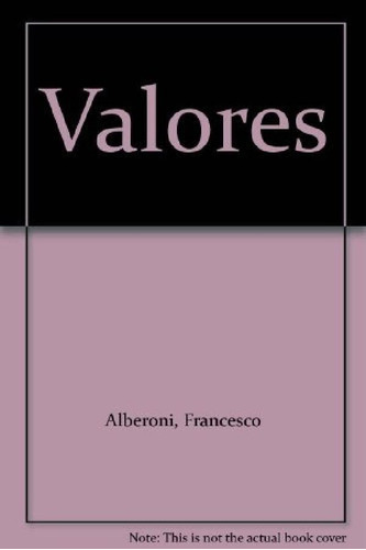 Libro - Valores  23 Reflexiones Sobre Valores Importantes V