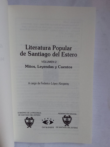Literatura Popular De Santiago Del Estero Mitos Leyendas (Usado)