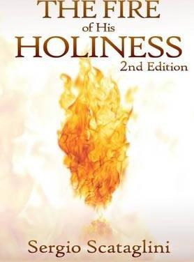Libro The Fire Of His Holiness - Sergio Scataglini