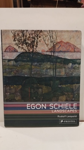 Egon Schiele - Landscapes - Rudolf Leopold - Prestel