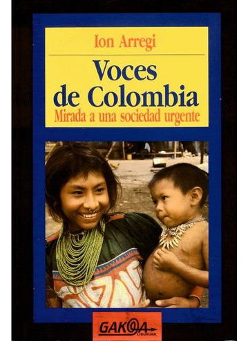 Libro Voces De Colombia Miradas De Una Sociedad Urgente - V