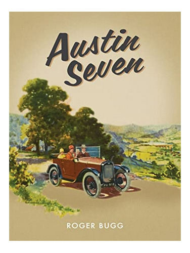 Austin Seven - Roger Bugg. Eb17
