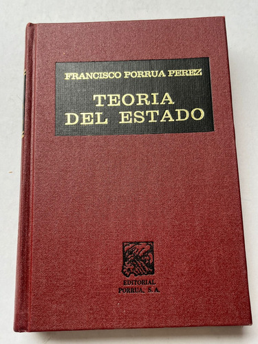 Teoría Del Estado Francisco Porrua Pérez