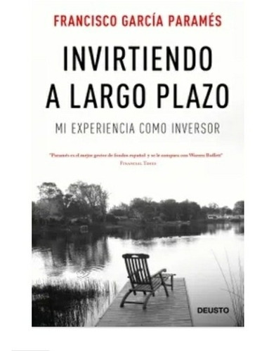 Invirtiendo  A. Largo  Plazo. -  García  Físico .