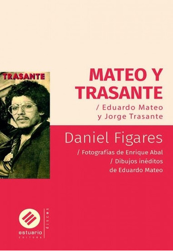 Mateo Y Trasante - Daniel Figares