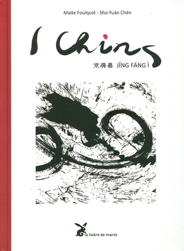 I Ching. Jing Fang - Foulquiè Usán, Chén Tsai