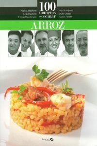 Libro 100 Maneras De Cocinar Arroz