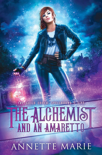 Libro The Alchemist And An Amaretto: 5 Nuevo