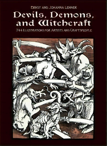 Devils, Demons, And Witchcraft, De Ernst And Johanna Lehner. Editorial Gardners En Inglés