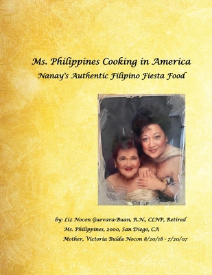 Libro Ms. Philippines Cooking In America Nanay's Authenti...