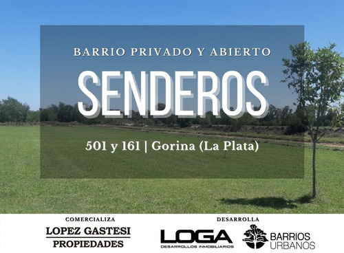 Imagen 1 de 30 de Lote En Venta En Gorina | 501y161 | Senderos (barrio Privado) Mza.b-l.27 (uf.9)