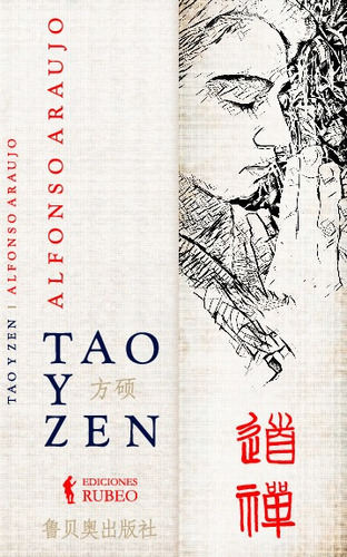 Tao Y Zen (versión Landing), De Araujo, Alfonso. Editorial Ediciones Rubeo, Tapa Blanda En Español, 2023