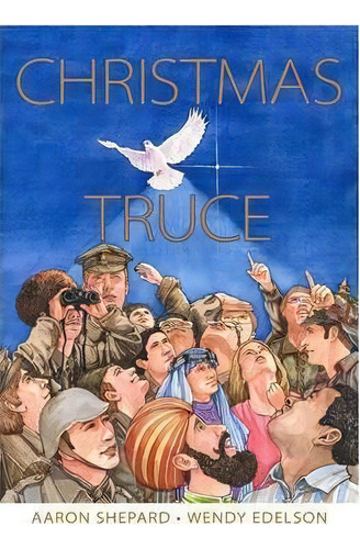 Christmas Truce, De Aaron Shepard. Editorial Skyhook Press, Tapa Blanda En Inglés