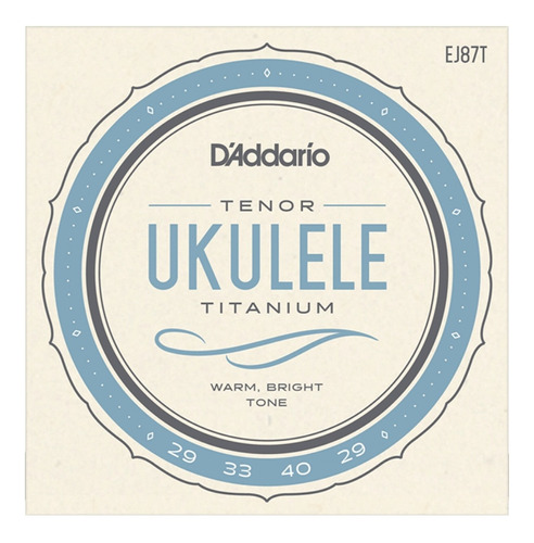 Encordado Ukelele Daddario Ej87t Titanium Tenor