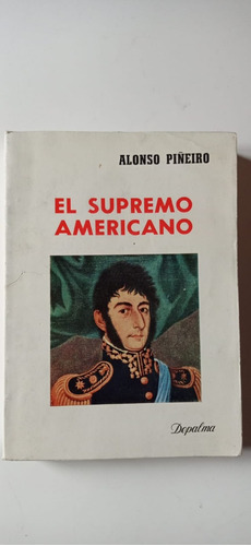 El Supremo Americano Alonso Piñeiro Depalma