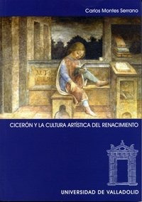 Libro Ciceron Y La Cultura Artistica Del Renacimie  De Monte