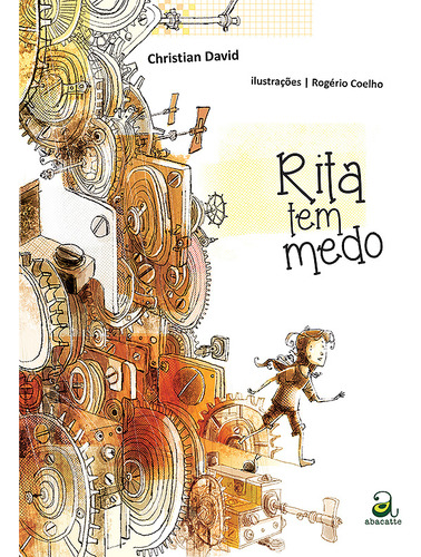 Rita tem medo, de David, Christian. Editorial Abacatte, capa mole em português, 2014