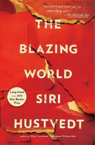 The Blazing World, De Siri Hustvedt. Editorial Simon & Schuster, Tapa Blanda En Inglés