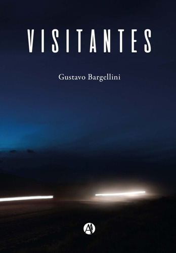 Visitantes - Gustavo Bargellini