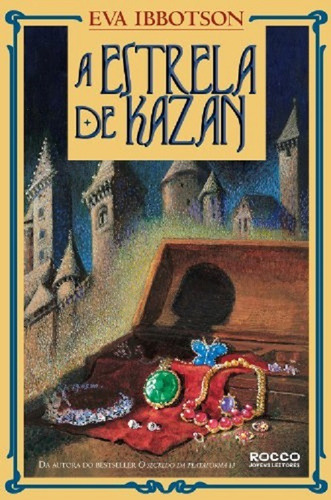 Livro A Estrela De Kazan: Livro A Estrela De Kazan, De Eva Ibbotsón. Editora Rocco Ltda, Capa Brochura Em Português, 2008