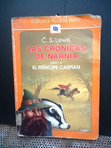 Las Cronicas De Narnia - Libro 2 El Principe Caspian - Lewis