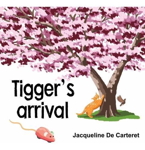 Libro Tigger's Arrival Nuevo