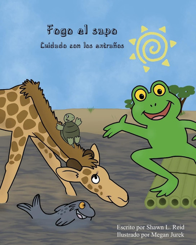 Libro: Fogo El Sapo Cuidado Con Los Extranos (spanish Editio