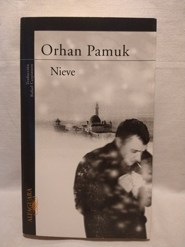 Nieve - Orhan Pamuk - Alfaguara 
