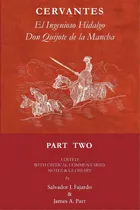 Comprar Don Quijote Part Ii: El Ingenioso Hidalgo Don Quijote De La Mancha, De Fajardo, Salvador J.. Editorial Createspace, Tapa Blanda En Español
