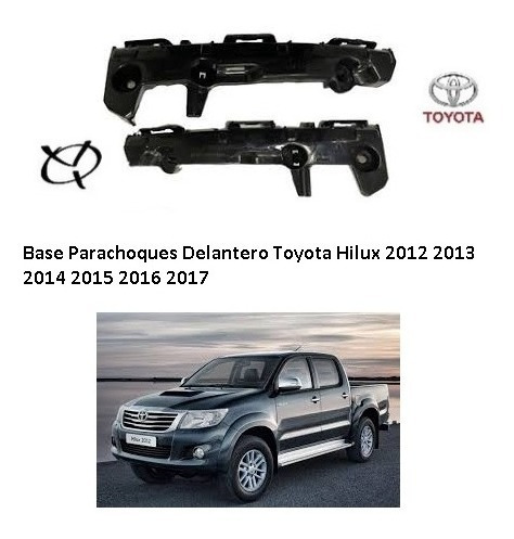 Base Parachoques Delantero Toyota Hilux 2012 2013 2014 