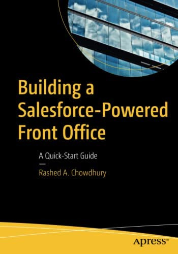 Libro: Building A Salesforce-powered Front Office: A Guide