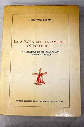 Libro La Aurora Del Pensamiento Antropologico La De Caro