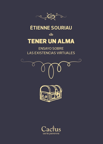 Tener Un Alma - Étienne Souriau