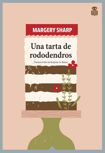 Tarta De Rododendros, Una - Sharp, Margery