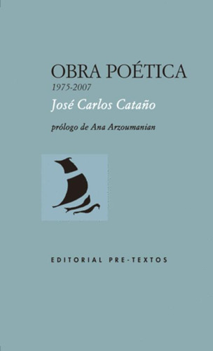 Libro Obra Poética (1975-2007) José Carlos Cataño