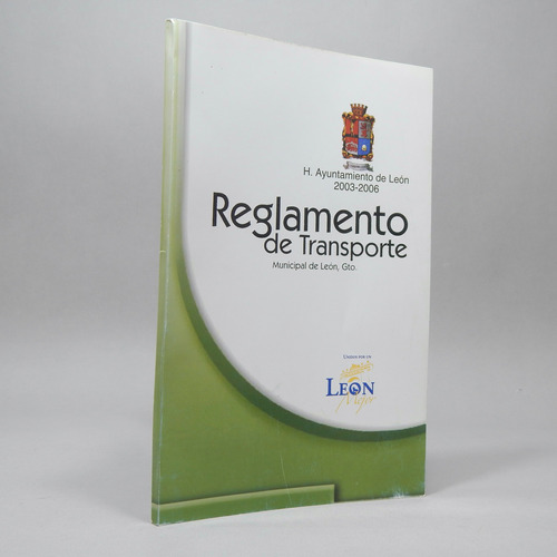 Reglamento De Transporte Municipal De León Gto 2006 Bl5