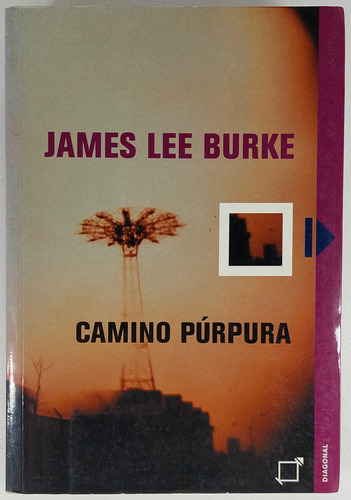 Camino Purpura - James Lee Burke - Libro Usado 