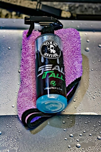 Toxic Shine | Seal It All | Sellador - Quick Detailer