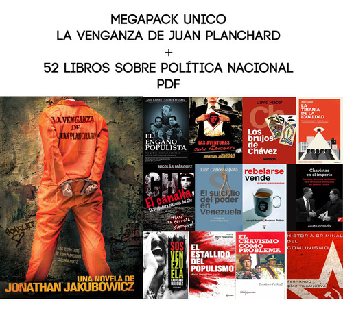 La Venganza De Juan Planchard + 52 Libros Sobre Política