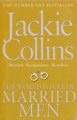 Libro The World Is Full Of Married Men - Jackie Collins