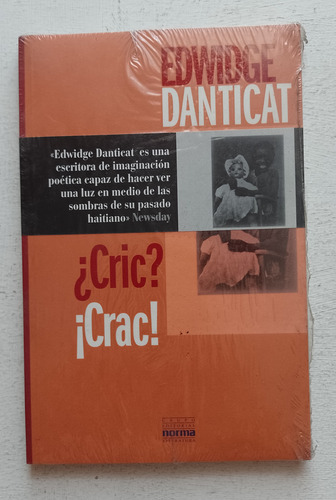 Cric Crac Edwidge Danticat Ed Norma Nuevo Cerrado