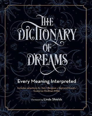 Libro The Dictionary Of Dreams : Every Meaning Interprete...