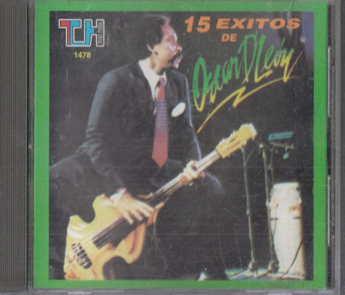 Oscar D´ Leon. 15 Exitos... Cd Original Usado Qqf. Mz